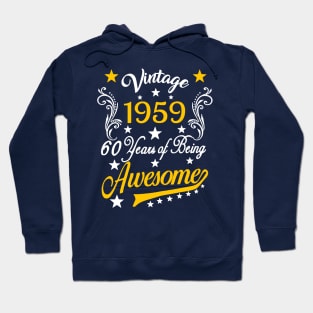 Vintage 1959 - 60th Birthday Hoodie